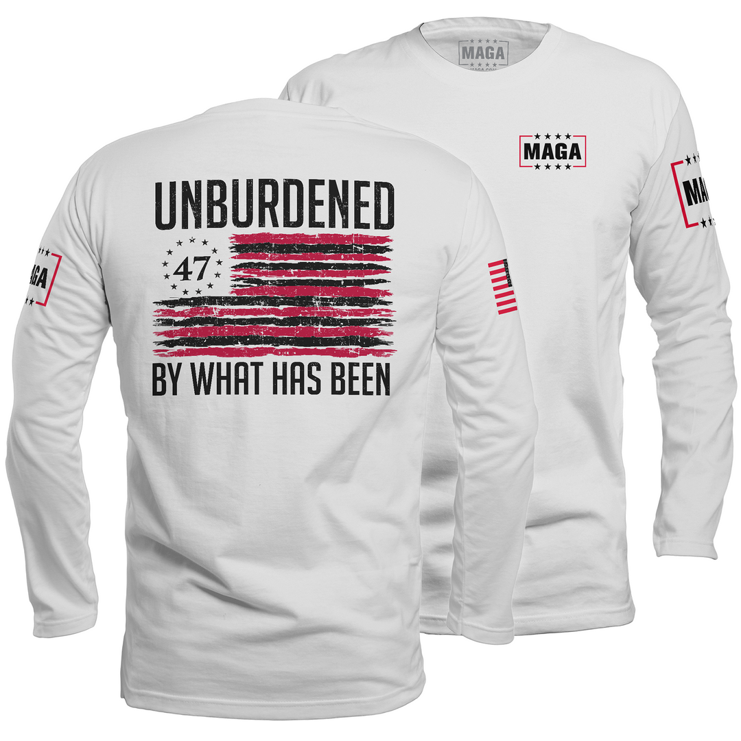 Unburdened by What Has Been 2 Long Sleeve