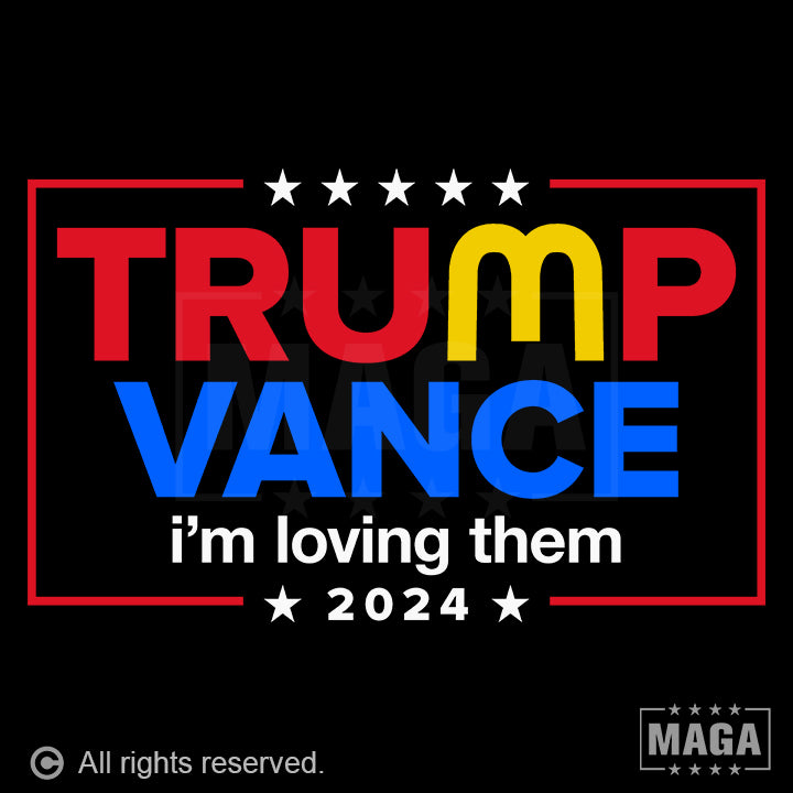 Trump Vance I'm Loving Them