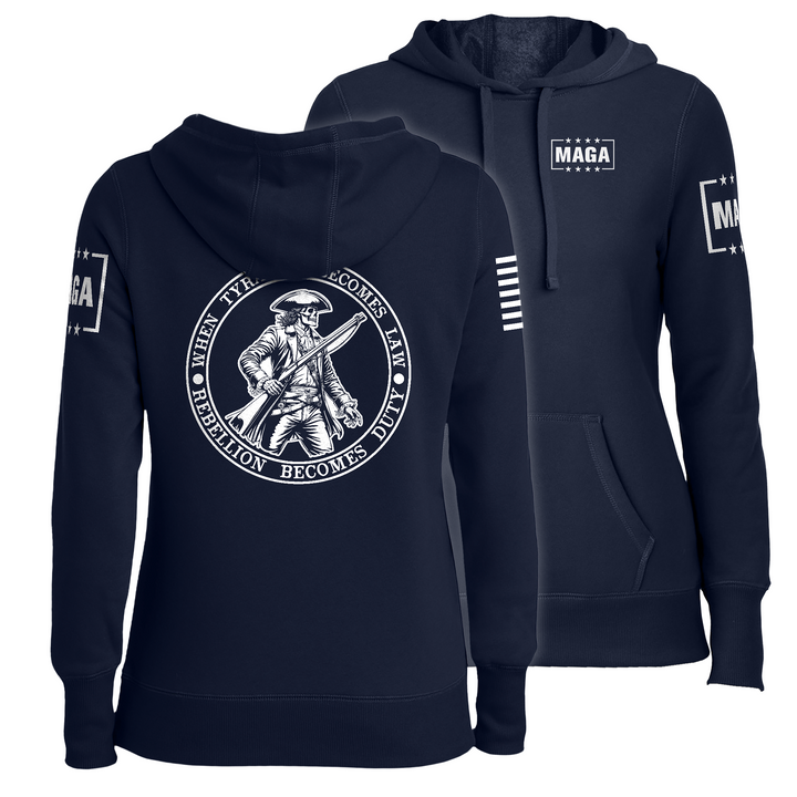 When Tyranny Become Law PatriotLadies Hoodie