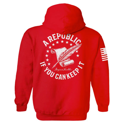 A Republic if you can keep it Hoodie maga trump