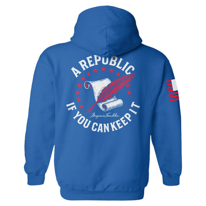 A Republic if you can keep it Hoodie maga trump