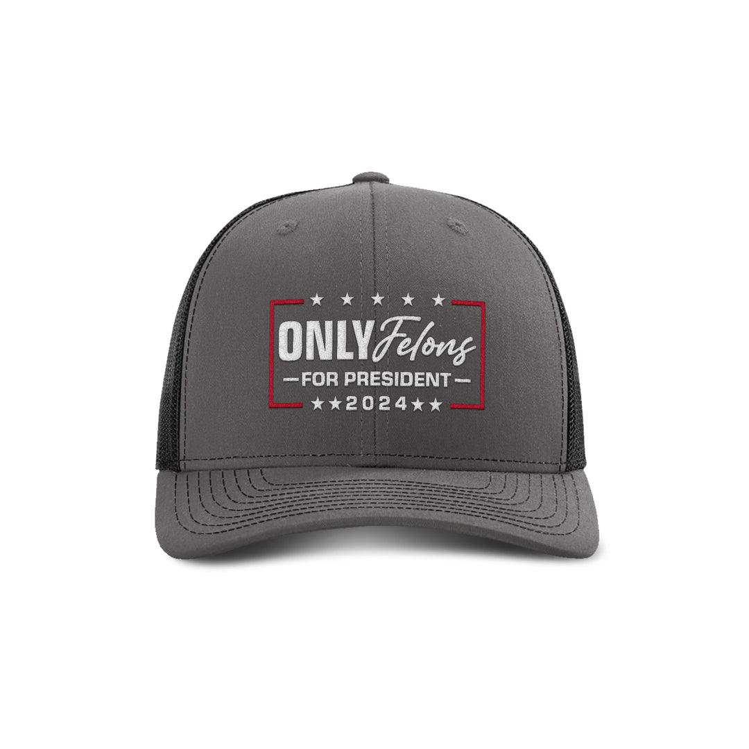 Adjustable Snapback Trucker Cap / Charcoal/ Black Only Felons For President Trucker Hat maga trump