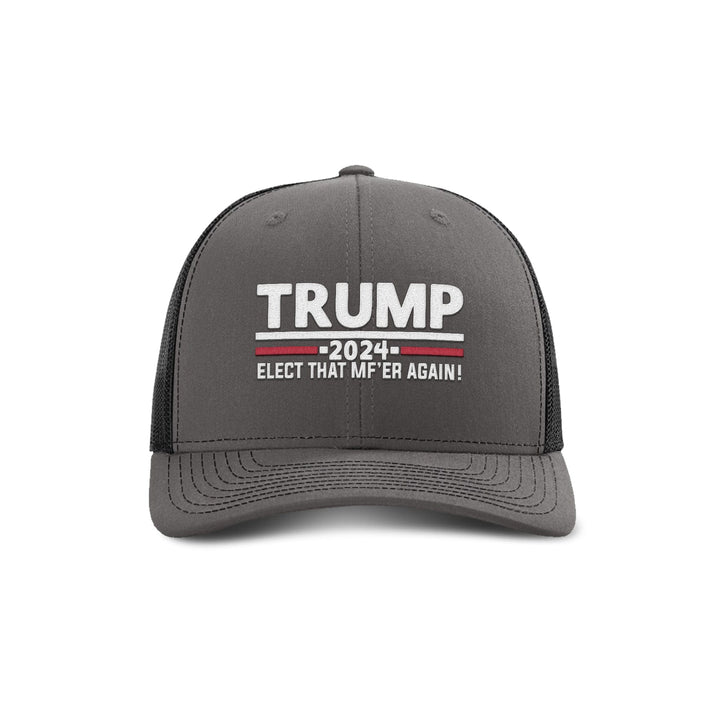 Adjustable Snapback Trucker Cap / Charcoal/ Black / OS Trump Elect That MF'ER Again Trucker maga trump