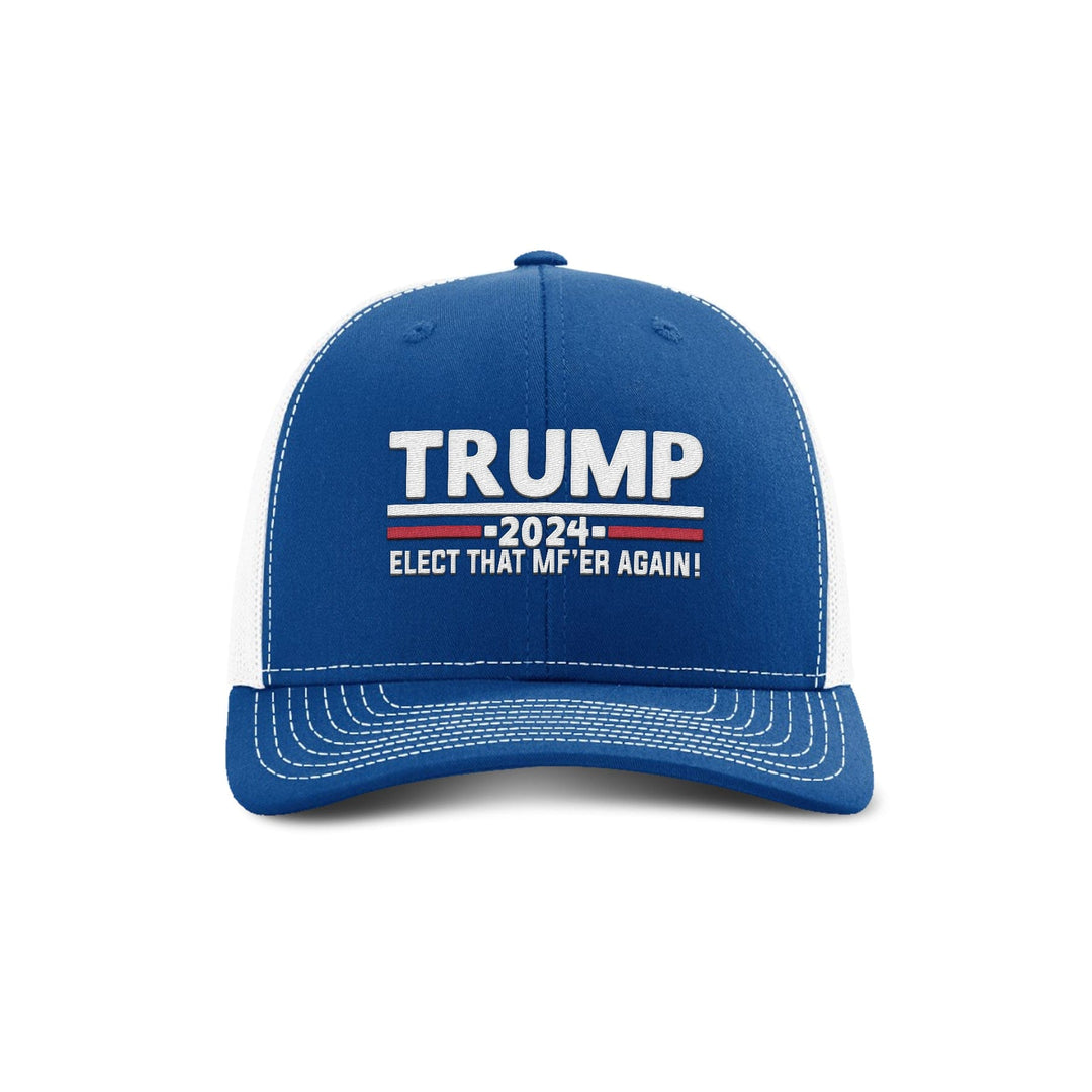 Adjustable Snapback Trucker Cap / Royal/ White / OS Trump Elect That MF'ER Again Trucker maga trump