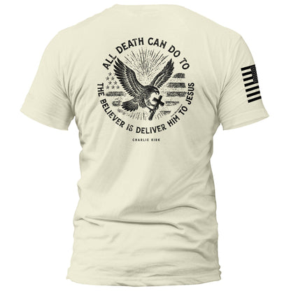 All Death Can Do to the Believer is Deliver Him to Jesus | Fall Edition maga trump