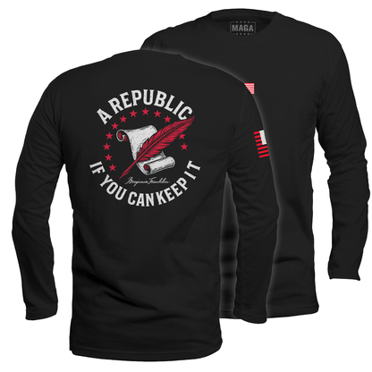 Black / S A Republic if you can keep it Long Sleeve maga trump
