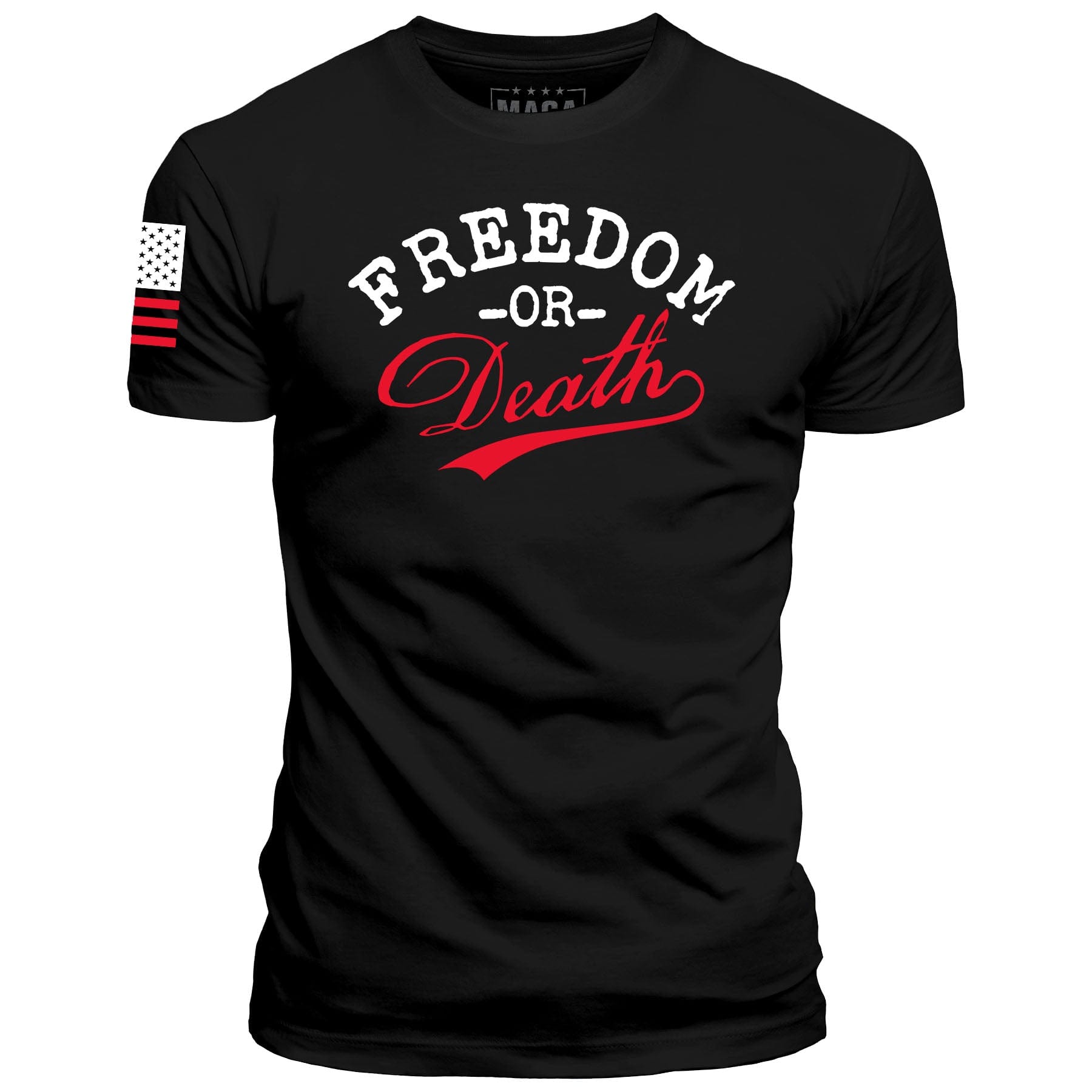 Black / S Freedom or Death maga trump