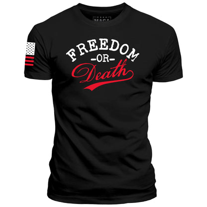Black / S Freedom or Death maga trump