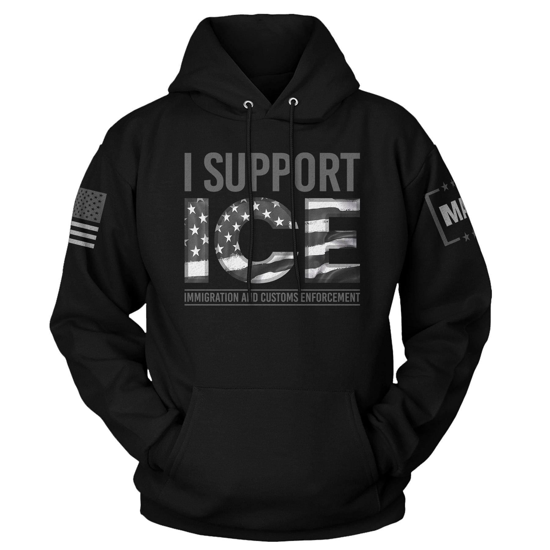 Black / S I Support ICE Hoodie maga trump