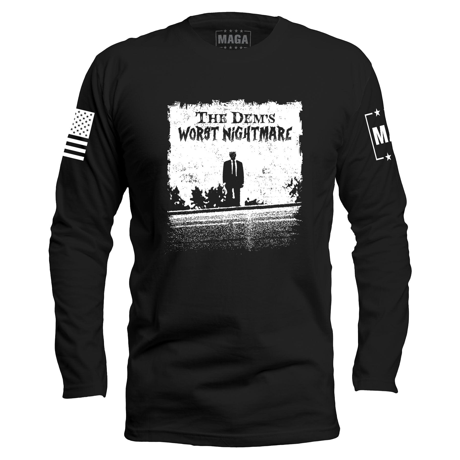 Black / S The Dems Nightmare Long Sleeve maga trump