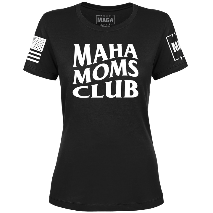 Black / XS MAHA MOMS CLUB Ladies Tee maga trump