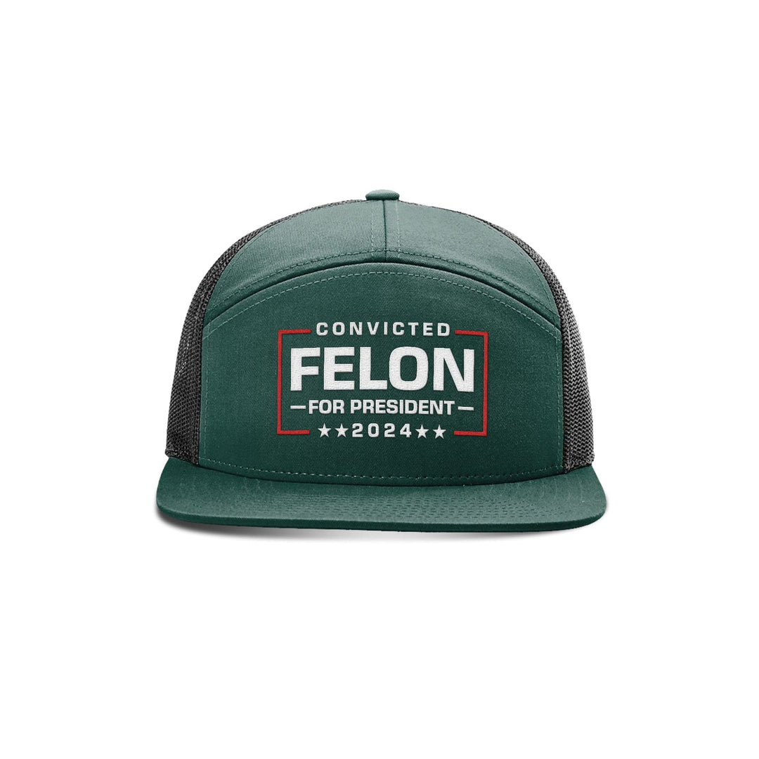 Felon For President Seven Panel Hat maga trump