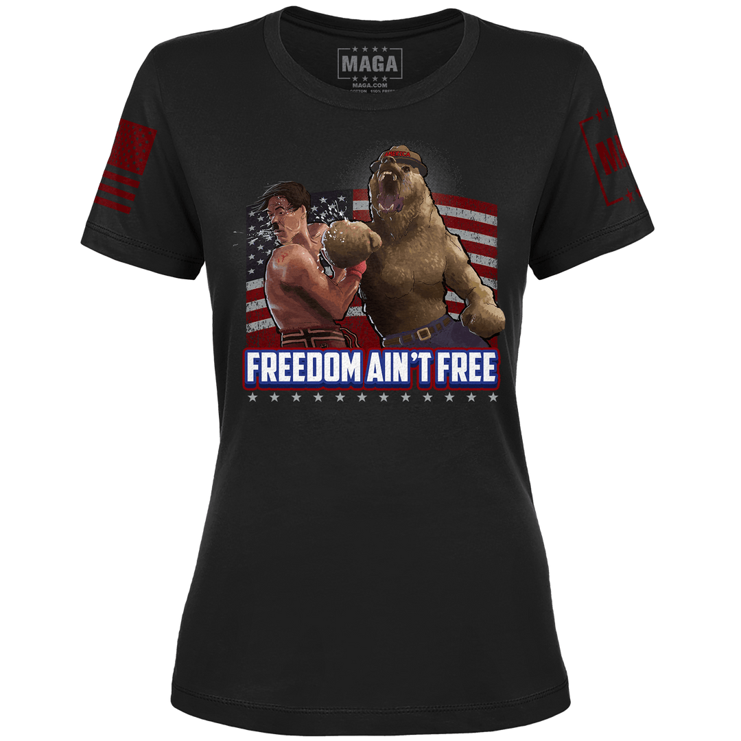 Freedom Ain't Free Ladies Tee maga trump