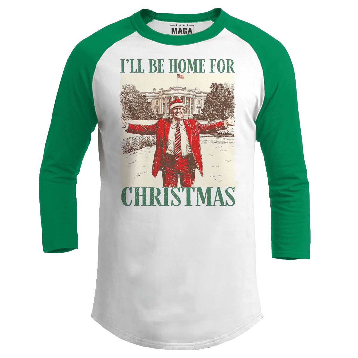 Green / S I'll be Home for Christmas 5 Raglan maga trump