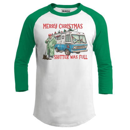 Green / S Merry Christmas Shitter was Full Raglan maga trump