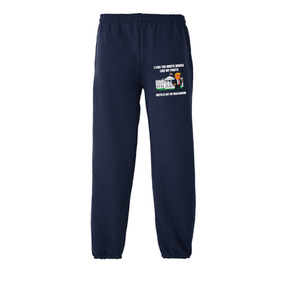 I Like The White House Like My Pants With A Lot Ballroom Sweatpants maga trump