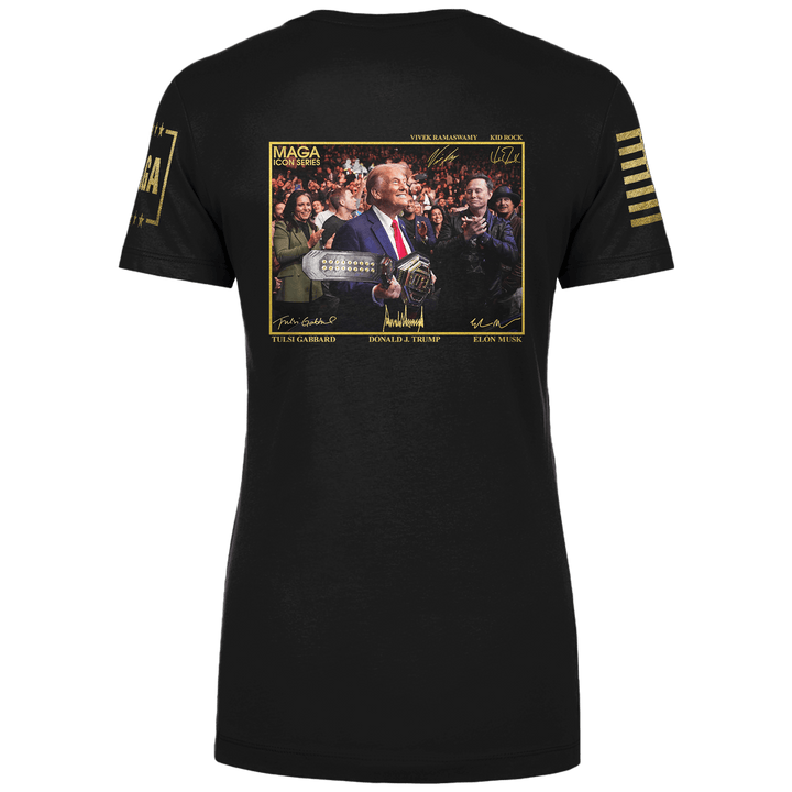 Icon Series - Trump with UFC Belt Ladies Tee maga trump