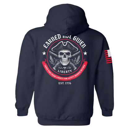 Liberty, Earned Not Given Hoodie maga trump