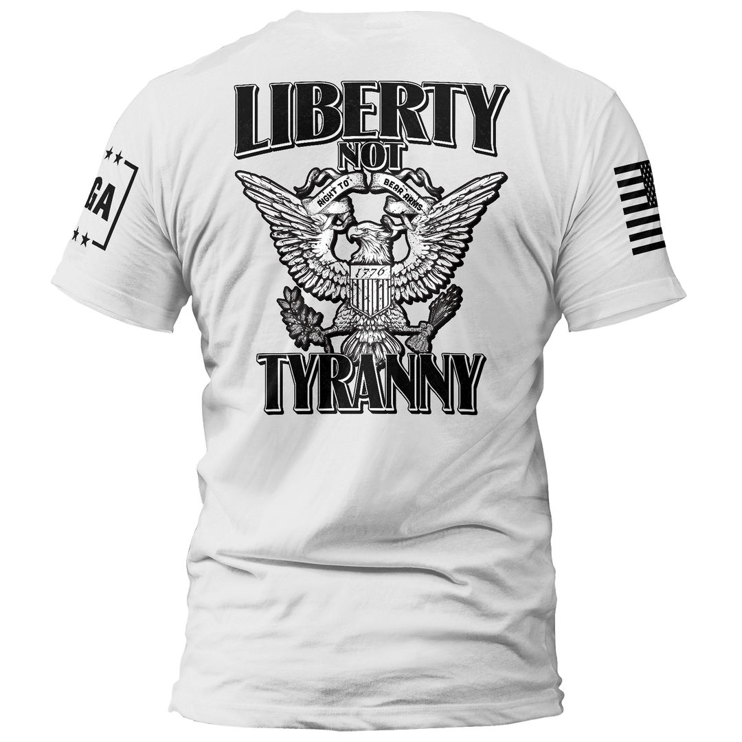 Liberty not Tyranny maga trump