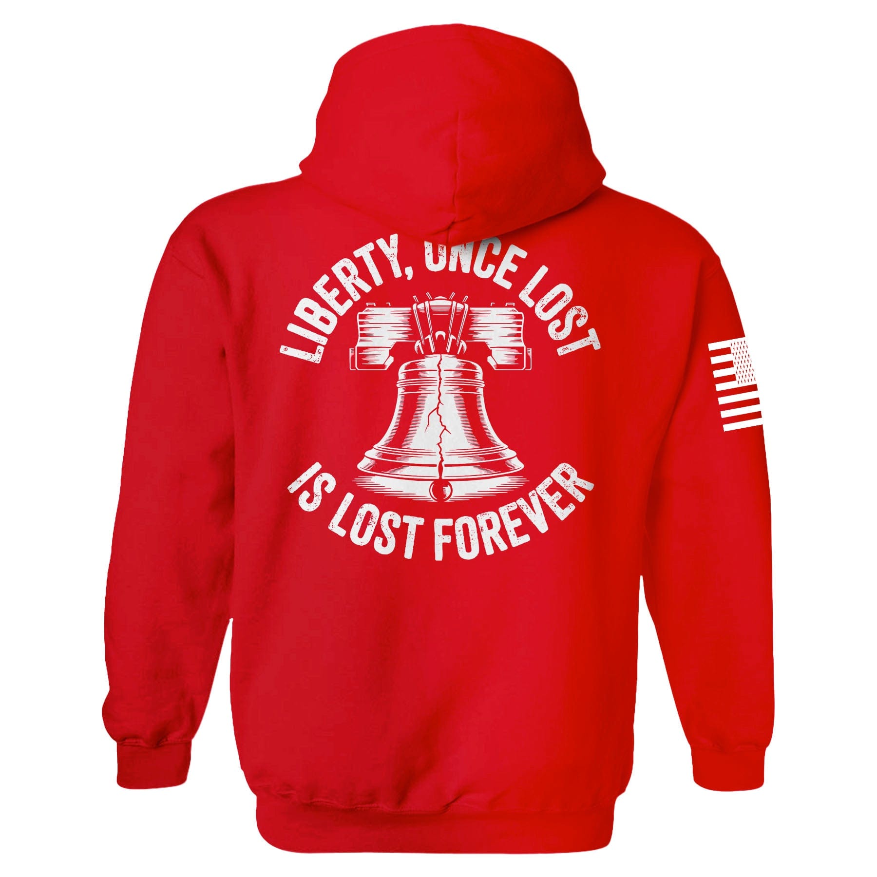 Liberty, Once Lost Is Lost Forever Hoodie maga trump