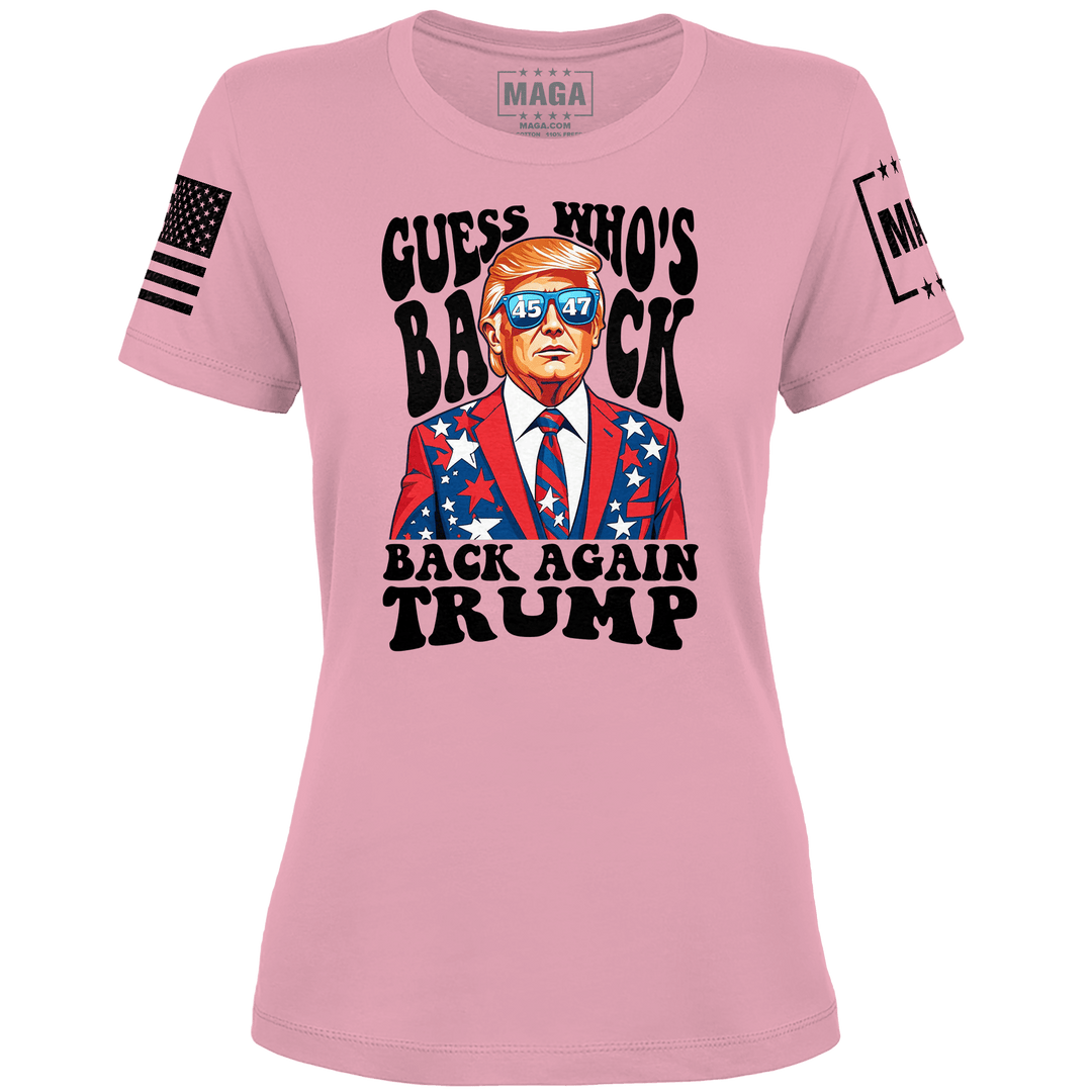 Light Pink / XS Guess Who's Back Again Trump Ladies Tee maga trump