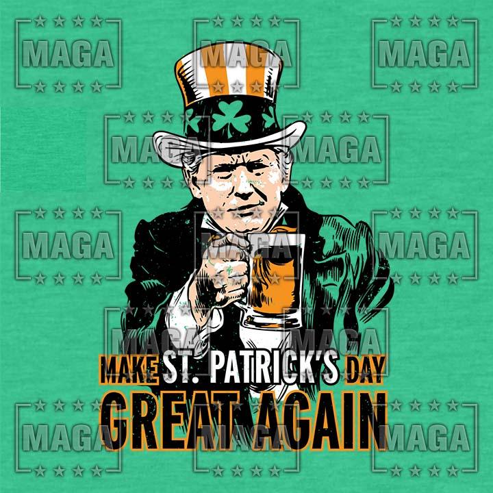 Make Saint Patrick's Day Great Again maga trump