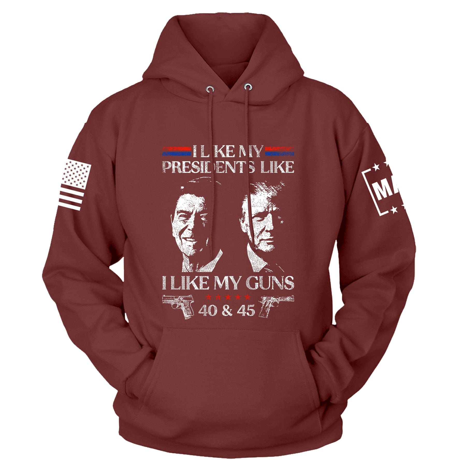 Maroon / S I Like My Presidents Hoodie | Fall Edition maga trump