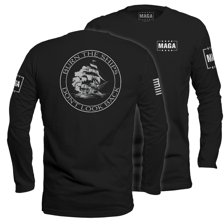 Mens Long Sleeve / Black / S Burn the Ships maga trump