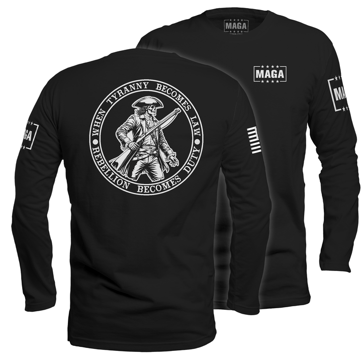 Mens Long Sleeve / Black / S When Tyranny Become Law Patriot maga trump