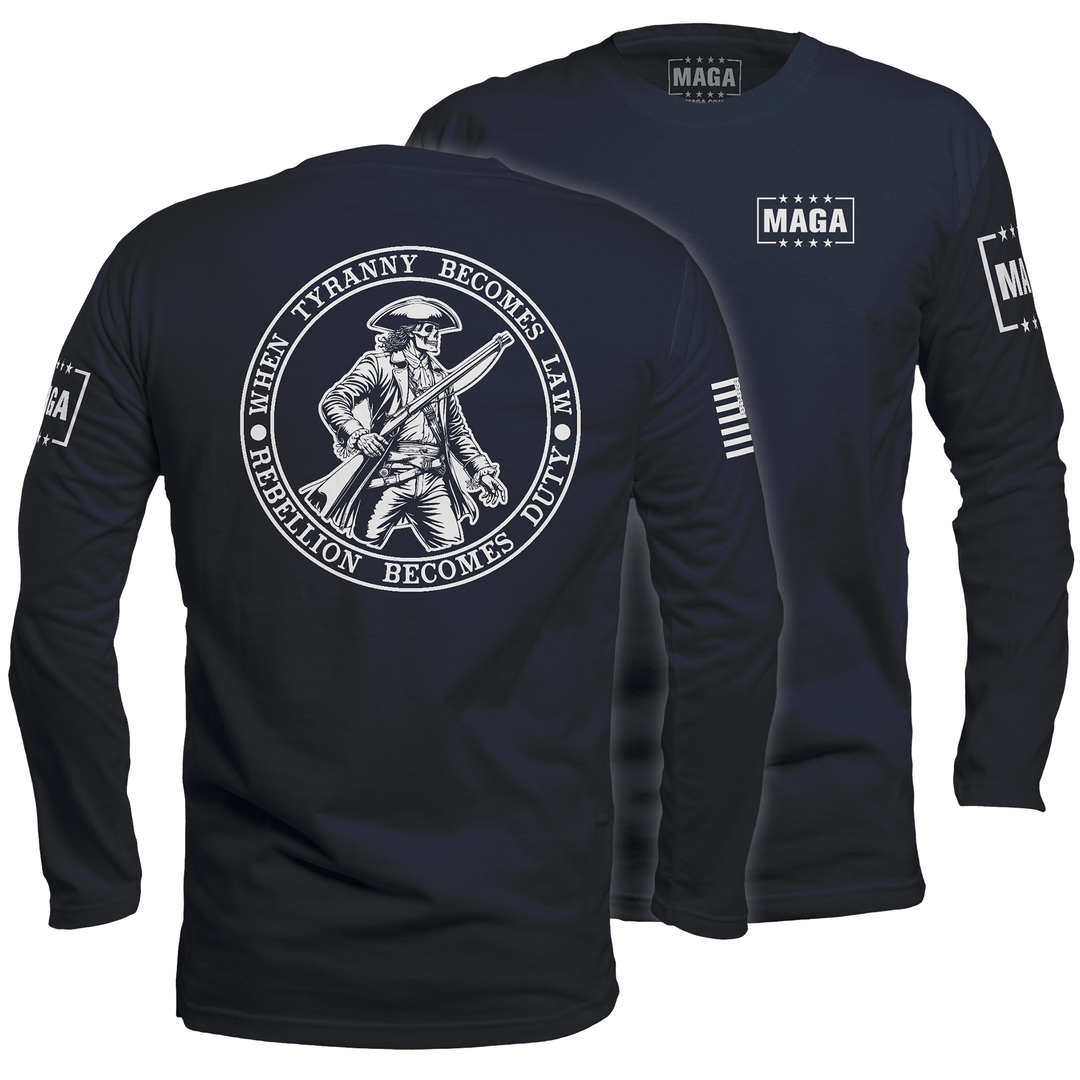 Mens Long Sleeve / Midnight Navy / S When Tyranny Become Law Patriot maga trump