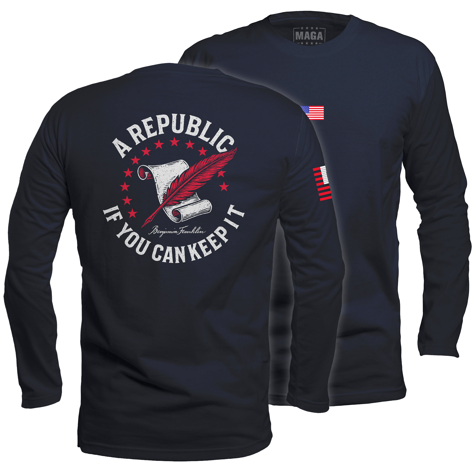 Navy / S A Republic if you can keep it Long Sleeve maga trump