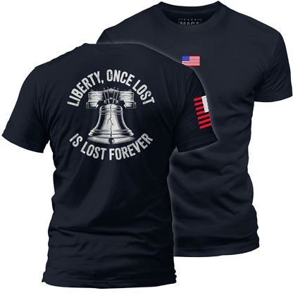 Navy / S Liberty, Once Lost Is Lost Forever maga trump