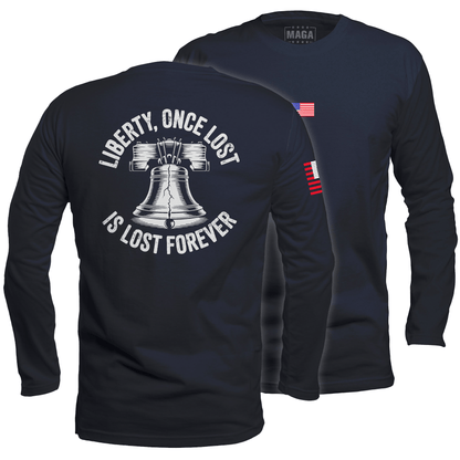 Navy / S Liberty, Once Lost Is Lost Forever Long Sleeve maga trump