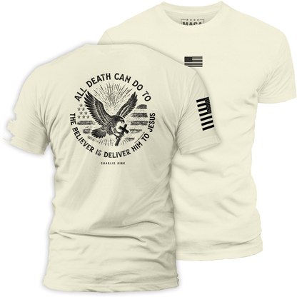 Off-White / S All Death Can Do to the Believer is Deliver Him to Jesus | Fall Edition maga trump