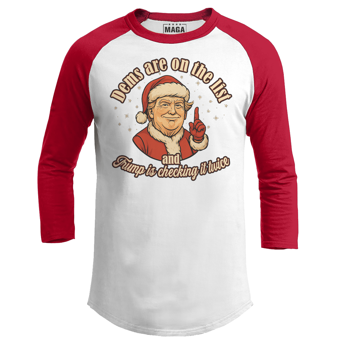 Red / S Dems Are on the List Raglan maga trump