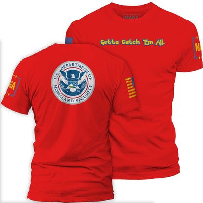 Red / S Gotta Catch 'Em All maga trump