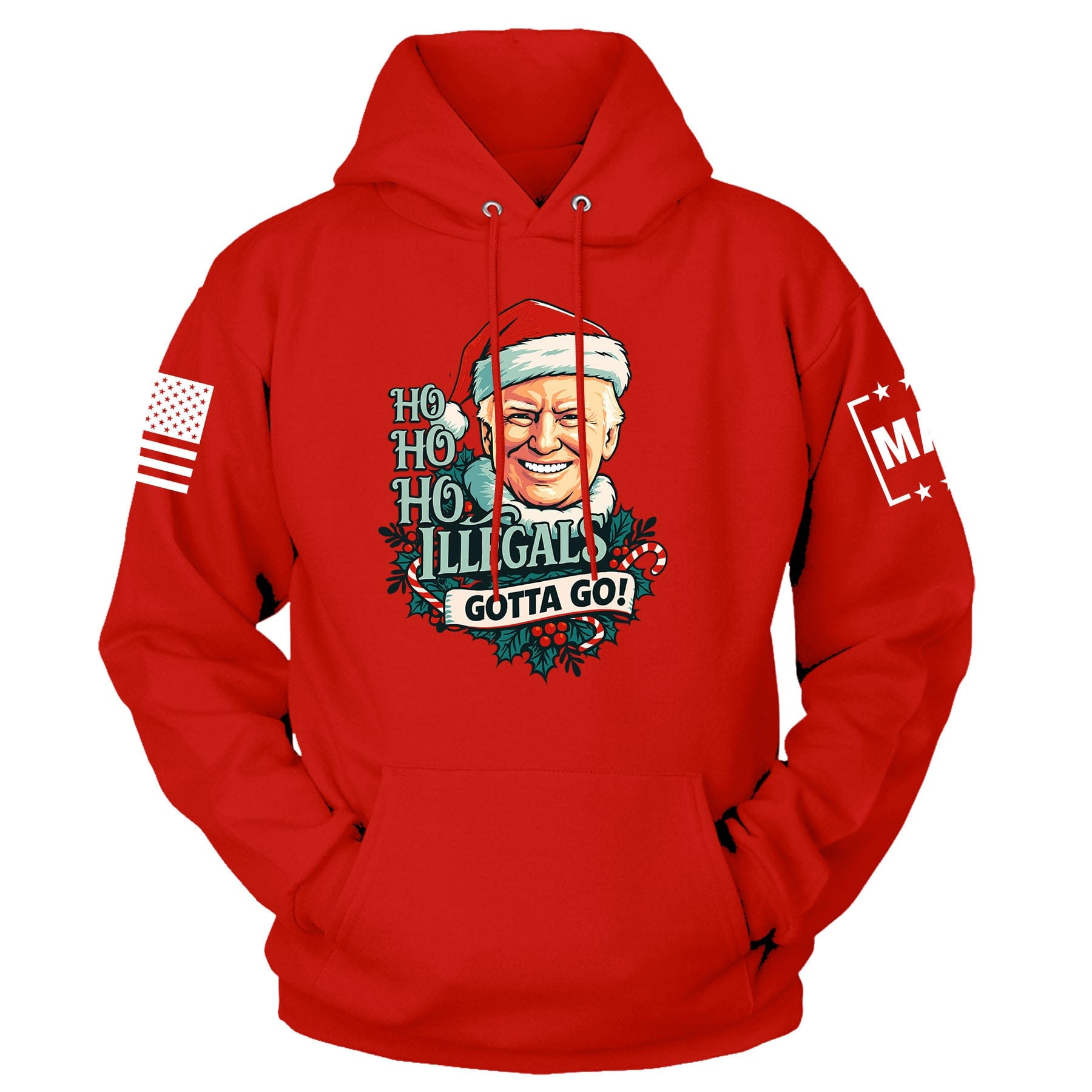 Red / S Ho Ho Ho Illegals Gotta Go Hoodie maga trump