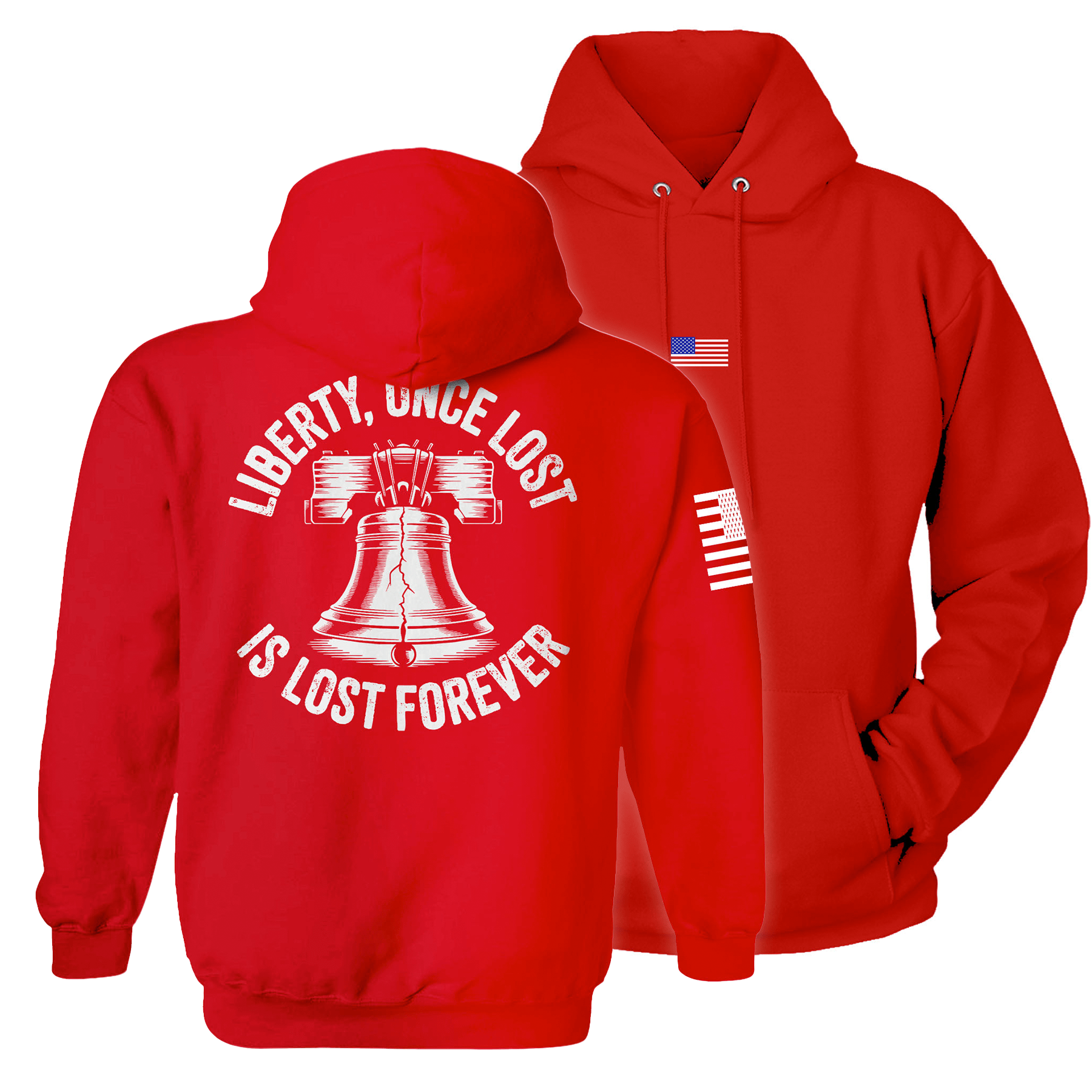 Red / S Liberty, Once Lost Is Lost Forever Hoodie maga trump