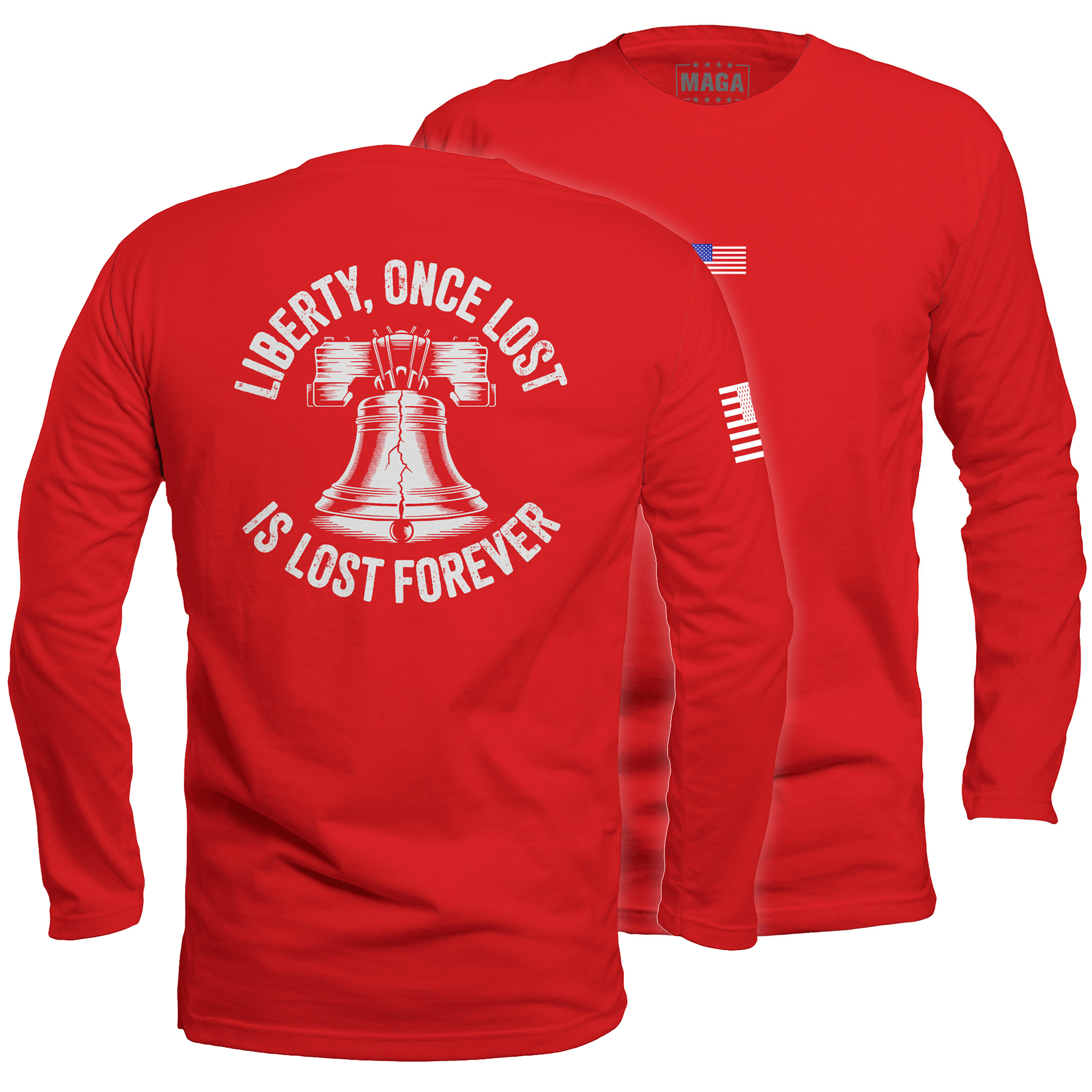 Red / S Liberty, Once Lost Is Lost Forever Long Sleeve maga trump