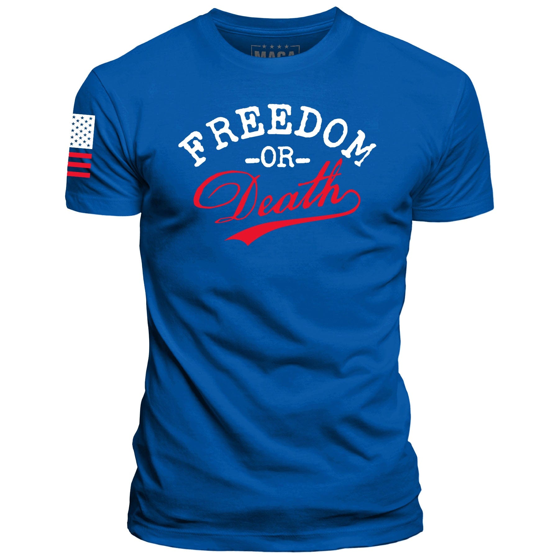 Royal / S Freedom or Death maga trump