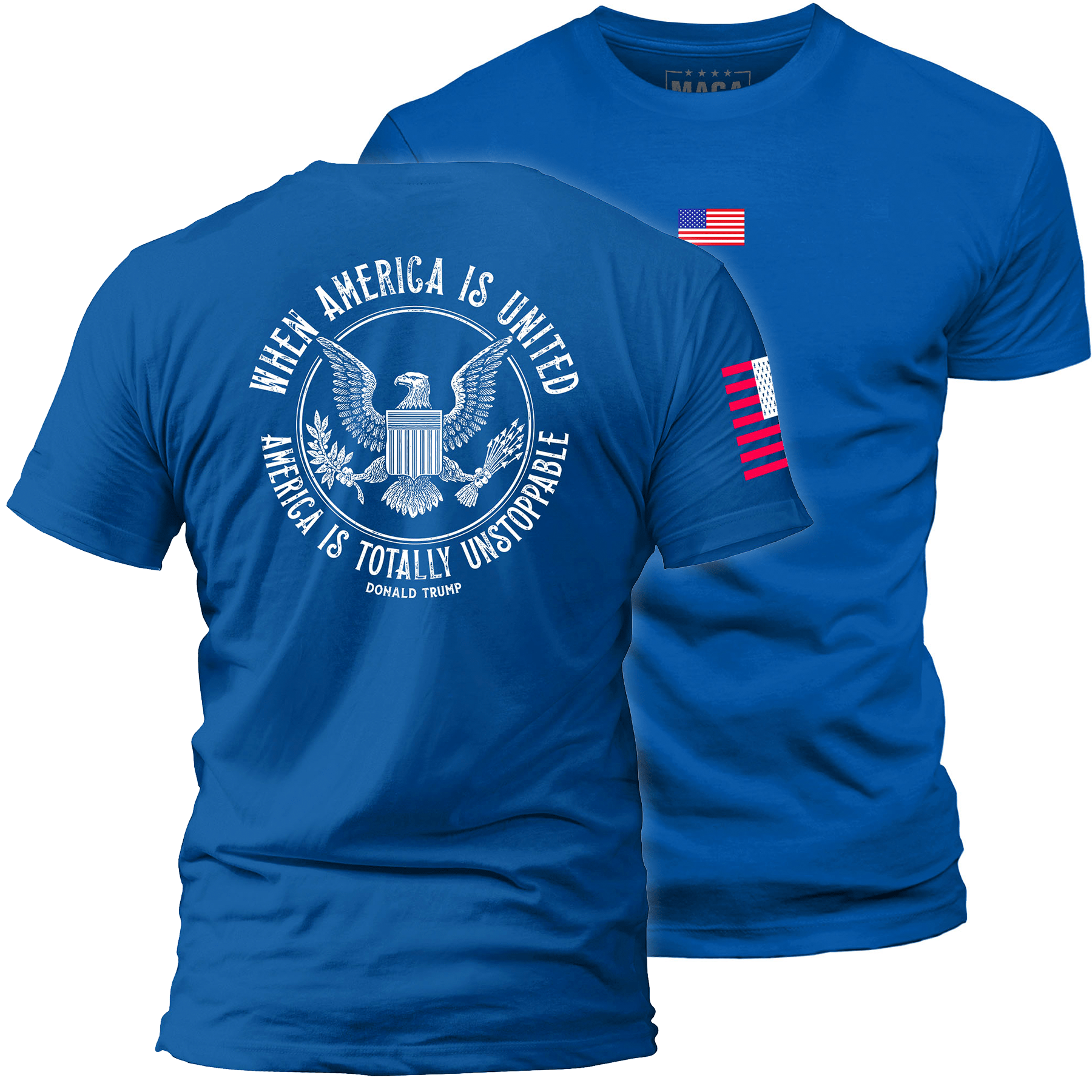 Royal / S When America is United maga trump