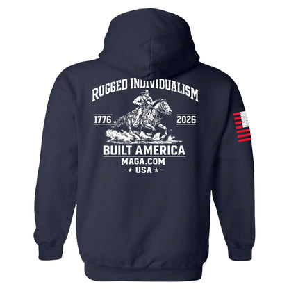 Rugged Individualism Built America Hoodie maga trump