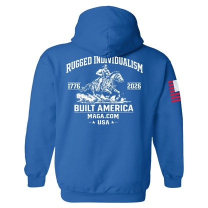 Rugged Individualism Built America Hoodie maga trump