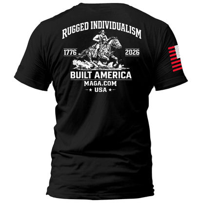 Rugged Individualism Built America maga trump