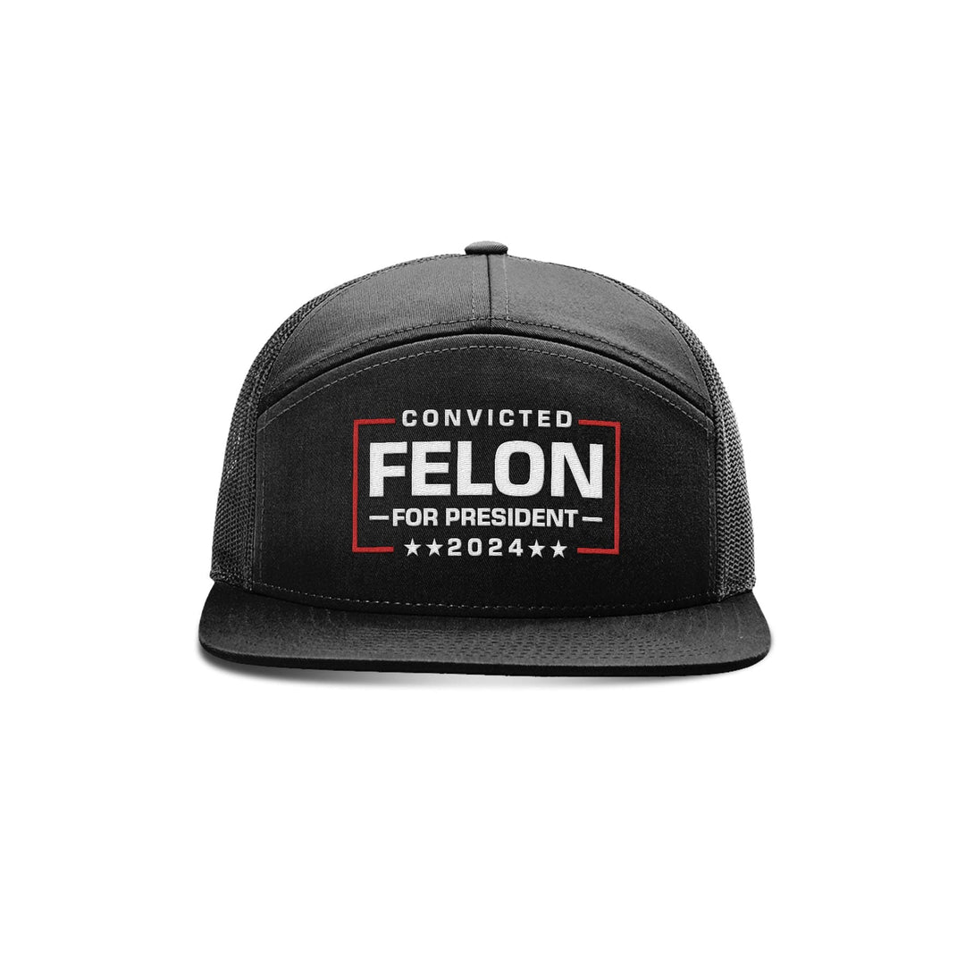 Seven-Panel Trucker Cap / Black Felon For President Seven Panel Hat maga trump