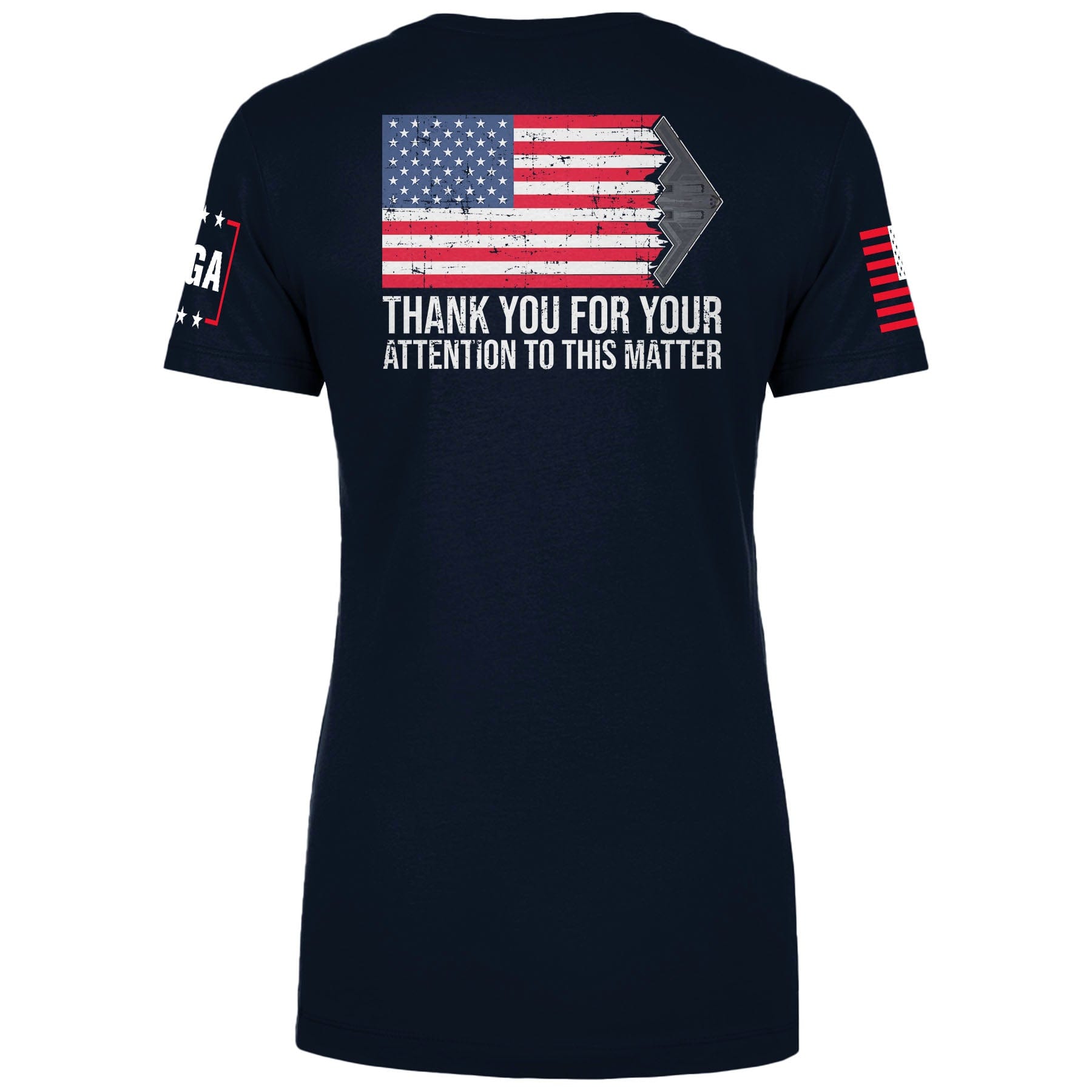 THANK YOU FOR YOUR ATTENTION TO THIS MATTER Ladies Tee maga trump