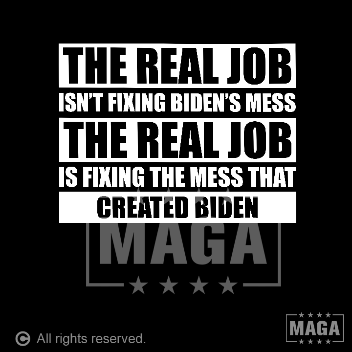 The Real Job maga trump