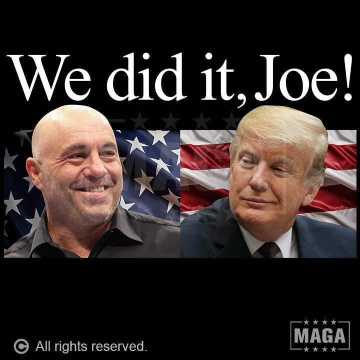 We did it, Joe