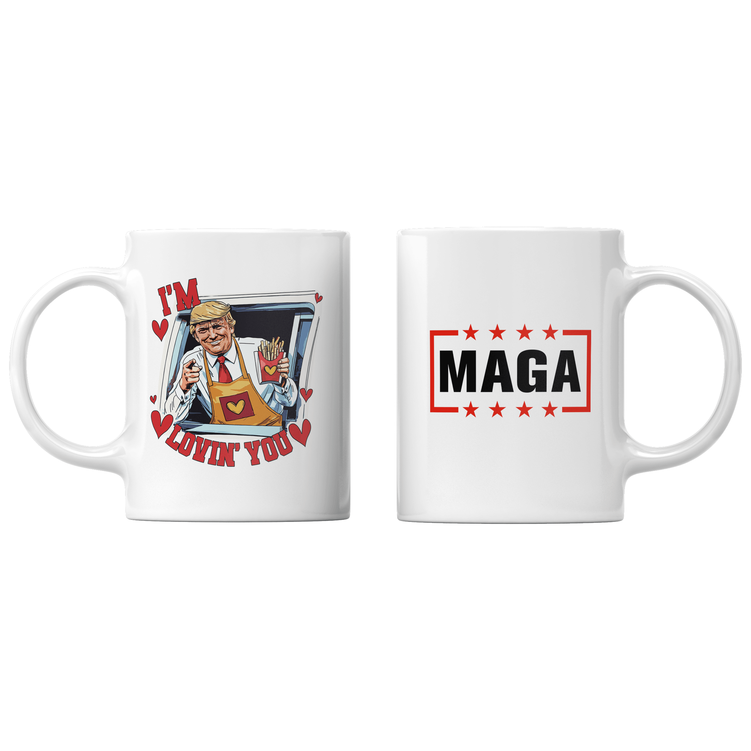 White I'm Lovin You Mug maga trump