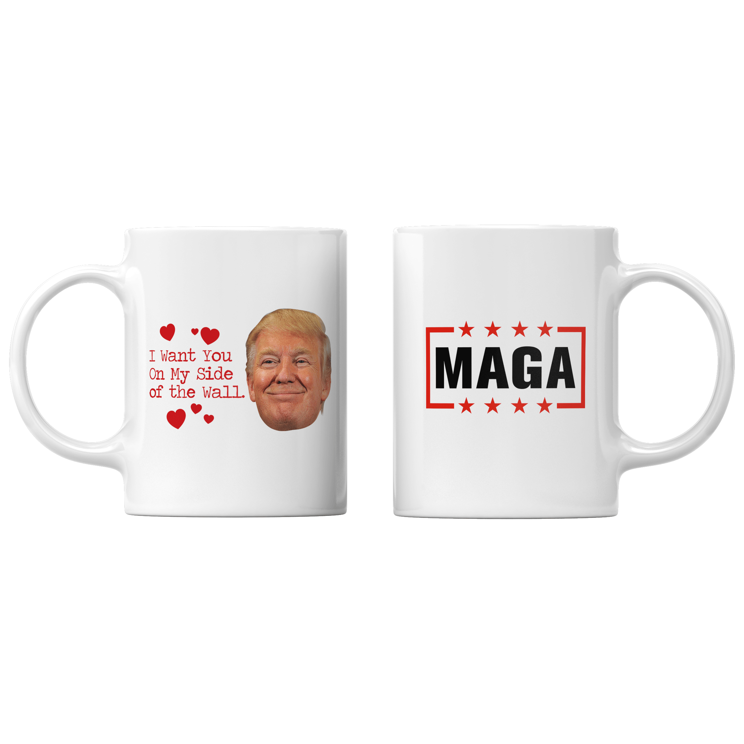 White I Want You On My Side Mug maga trump